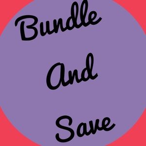 Bundle and Save!!!